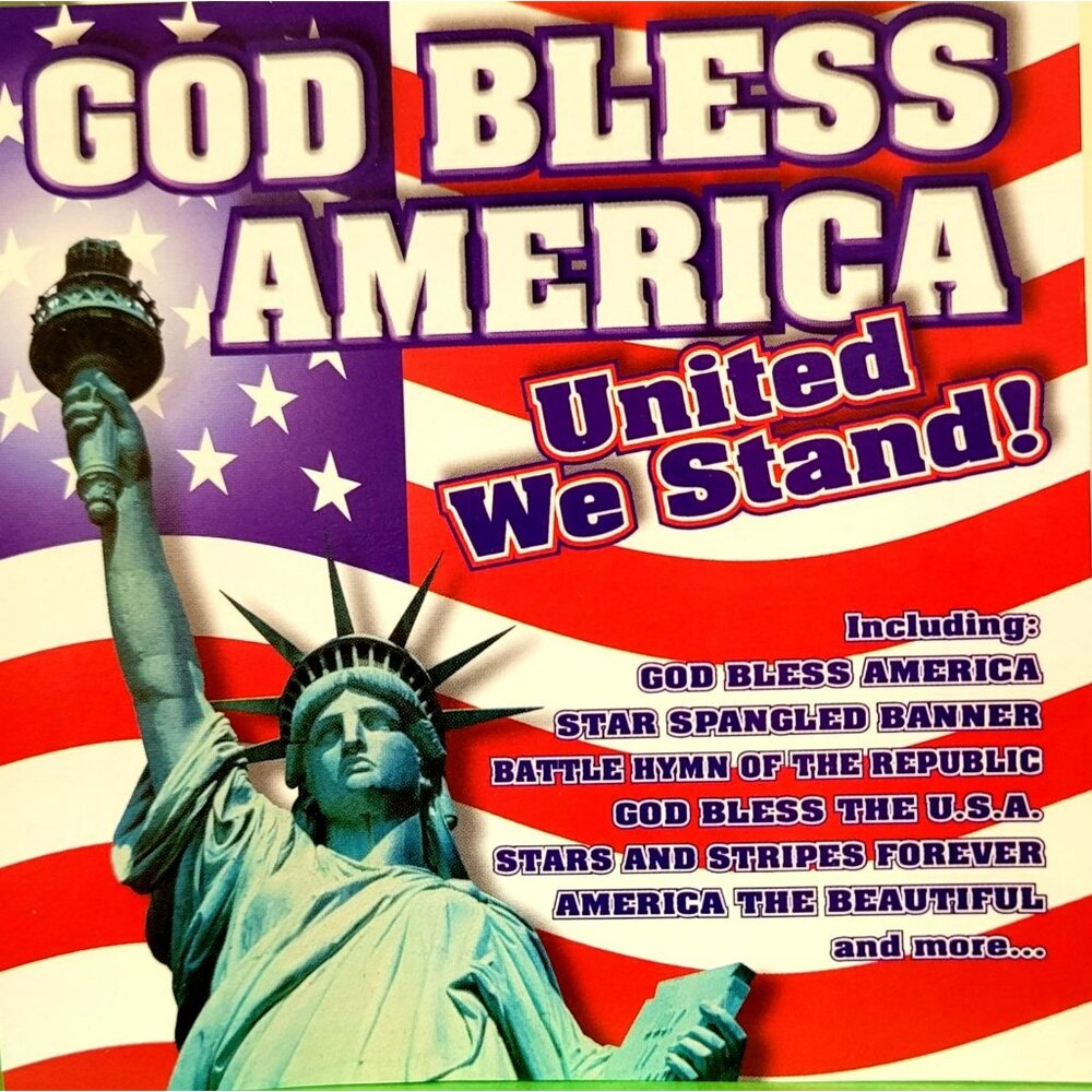 God Bless America United We Stand CD 2001 Patriotic Songs 37228cd